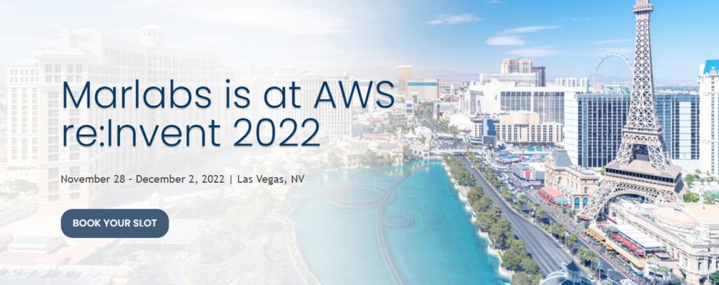 Marlabs is at AWS re:Invent 2022