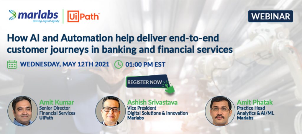 How AI and Automation can help deliver end to end customer journeys in Banking and Financial Services